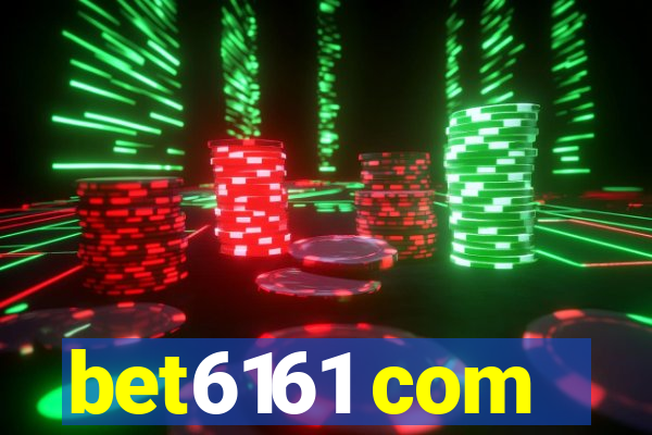 bet6161 com